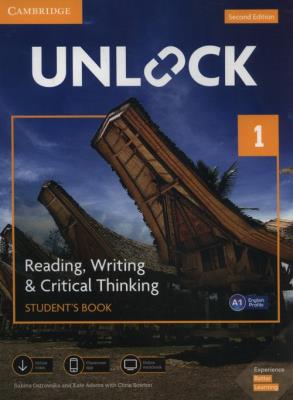 Unlock 1 Reading, Writing, & Critical Thinking Student's Book. Autor: Ostrowska Sabina, Kate Adams, Sowton Chris. SmakLiter.pl Okładka książki Unlock 1 Reading, Writing, & Critical Thinking Student's Book