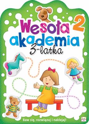 Okładka książki WESOŁA AKADEMIA 3-LATKA ZESZYT 2