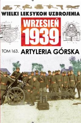 Opakowanie Wielki Leksykon Uzbrojenia Wrzesień 1939 Tom 163