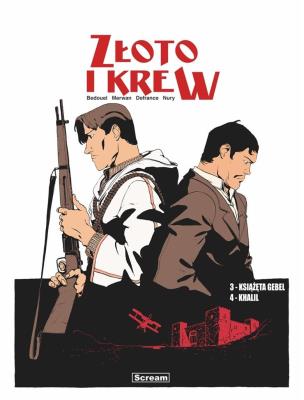 Złoto i krew T.3-4. Autor: Fabien Nury. SmakLiter.pl Okładka książki Złoto i krew T.3-4
