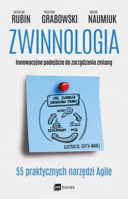 Zwinnologia. Autor: Rubin Jarosław, Grabowski Wiesław, Naumiuk Marek. SmakLiter.pl Okładka książki Zwinnologia