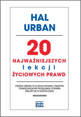 20 najważniejszych lekcji życiowych prawd. Autor: Hal Urban. SmakLiter.pl Okładka książki 20 najważniejszych lekcji życiowych prawd