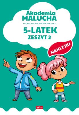 5-LATEK AKADEMIA MALUCHA ZESZYT 2. Autor: Opracowanie zbiorowe. SmakLiter.pl Okładka książki 5-LATEK AKADEMIA MALUCHA ZESZYT 2
