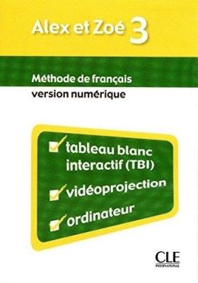 Okładka książki Alex et Zoe 3 Materiały do tablicy interaktywnej