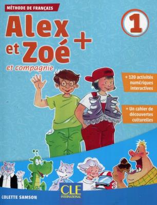 Alex et Zoe plus 1 podręcznik + CD. Autor: Colette Samson. SmakLiter.pl Okładka książki Alex et Zoe plus 1 podręcznik + CD