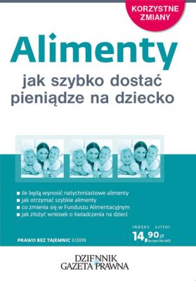 Okładka książki Alimenty Jak szybko dostać pieniądze na dziecko