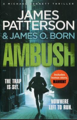 Ambush. Autor: Patterson James, Born James O.. SmakLiter.pl Okładka książki Ambush