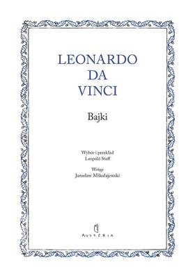 Bajki. Autor: LEONARDO DA VINCI. SmakLiter.pl Okładka książki Bajki