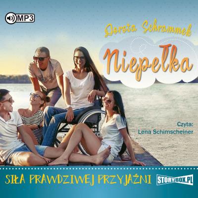 CD MP3 SIŁA PRAWDZIWEJ PRZYJAŹNI NIEPEŁKA TOM 2. Autor: Dorota Schrammek. SmakLiter.pl Okładka książki CD MP3 SIŁA PRAWDZIWEJ PRZYJAŹNI NIEPEŁKA TOM 2