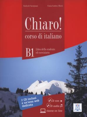 Chiaro B1 Libro dello studente ed eserciziario + CD. Autor: Savorgnani Giulia, Alberti Cinzia Cordera. SmakLiter.pl Okładka książki Chiaro B1 Libro dello studente ed eserciziario + CD