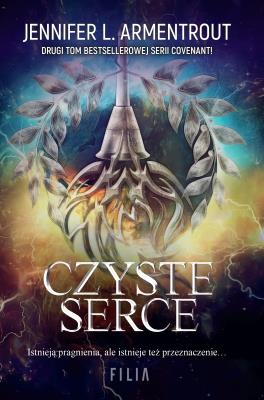 Covenant T.2 Czyste serce. Autor: Jennnifer L. Armentrout. SmakLiter.pl Okładka książki Covenant T.2 Czyste serce