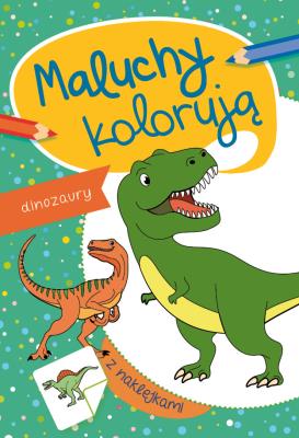 DINOZAURY MALUCHY KOLORUJĄ. Autor: Opracowanie zbiorowe. SmakLiter.pl Okładka książki DINOZAURY MALUCHY KOLORUJĄ