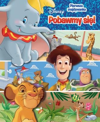 Disney. Pobawmy się! Pierwsza znajdywanka. Autor:   Praca zbiorowa. SmakLiter.pl Okładka książki Disney. Pobawmy się! Pierwsza znajdywanka