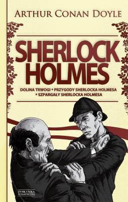 Okładka książki DOLINA TRWOGI PRZYGODY SHERLOCKA HOLMESA SZPARGAŁY SHERLOCKA HOLMESA SHERLOCK HOLMES TOM 2