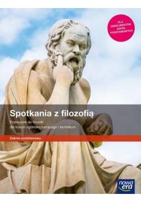 Filozofia LO Spotkania z Filozofią podr. ZP NE. Autor: Bokiniec Monika, Sylwester Zielka. SmakLiter.pl Okładka książki Filozofia LO Spotkania z Filozofią podr. ZP NE