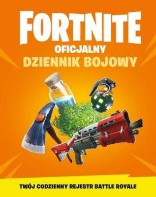 Okładka książki Fortnite. Oficjalny dziennik bojowy
