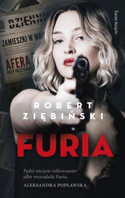 Furia. Autor: Ziębiński Robert. SmakLiter.pl Okładka książki Furia
