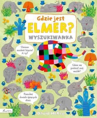 Gdzie jest Elmer? WYSZUKIWANKA. Autor: David McKee. SmakLiter.pl Okładka książki Gdzie jest Elmer? WYSZUKIWANKA