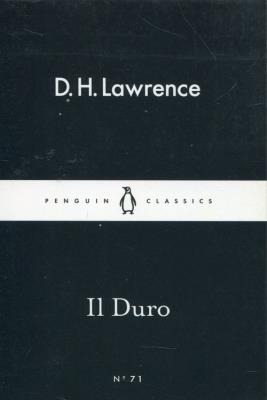 Il Duro. Autor: Lawrence D.H.. SmakLiter.pl Okładka książki Il Duro