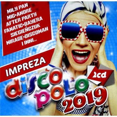 Impreza Disco Polo 2019. CD. Autor: praca zbiorowa. SmakLiter.pl Okładka książki Impreza Disco Polo 2019. CD