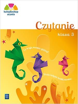 Kalejdoskop ucznia. Czytanie kl. 3 WSiP. Autor: Brożek Adam, Dobkowska Joanna. SmakLiter.pl Okładka książki Kalejdoskop ucznia. Czytanie kl. 3 WSiP