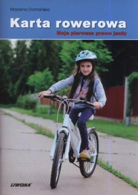 Okładka książki Karta rowerowa. Moje pierwsze prawo jazdy