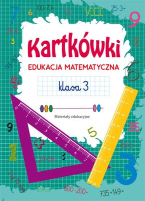 Okładka książki Kartkówki Edukacja matematyczna Klasa 3