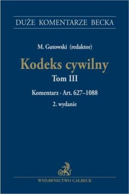 Okładka książki Kodeks cywilny T.3 Komentarz do art. 62710888