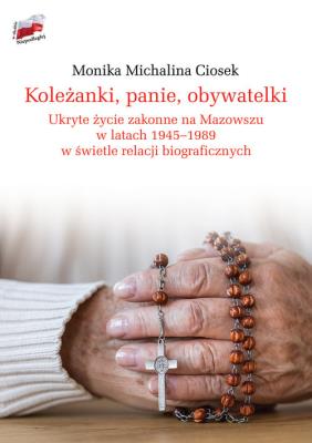 Koleżanki panie obywatelki. Autor: Ciosek Monika. SmakLiter.pl Okładka książki Koleżanki panie obywatelki