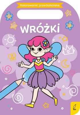 Okładka książki Kolorowanki przedszkolaka. Wróżki