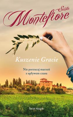 Kuszenie Gracie. Autor: Montefiore Santa. SmakLiter.pl Okładka książki Kuszenie Gracie