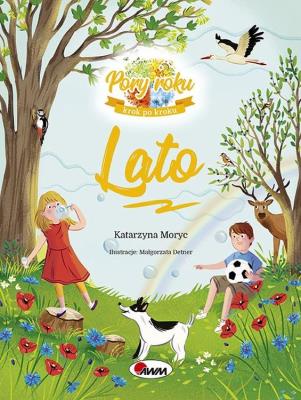 Lato Pory roku krok po kroku. Autor: Katarzyna Moryc. SmakLiter.pl Okładka książki Lato Pory roku krok po kroku