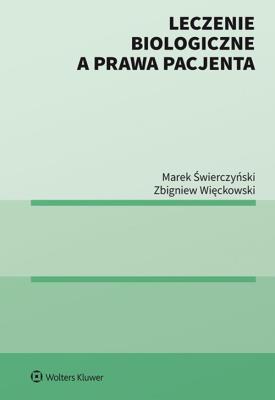 Okładka książki Leczenie biologiczne a prawa pacjenta