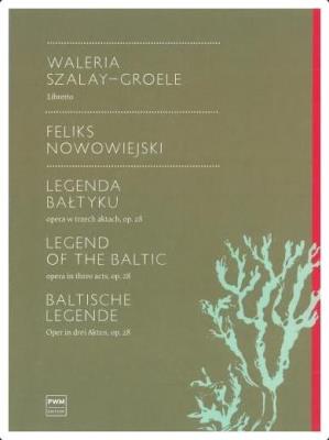 Legenda Bałtyku. Autor: Feliks Nowowiejski. SmakLiter.pl Okładka książki Legenda Bałtyku