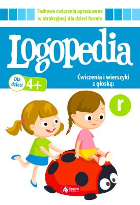 Okładka książki LOGOPEDIA ĆWICZENIA I WIERSZYKI Z GŁOSKĄ R