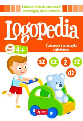 Okładka książki LOGOPEDIA ĆWICZENIA I WIERSZYKI Z GŁOSKAMI SZ CZ DŻ Ż/RZ