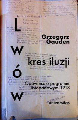 Okładka książki Lwów kres iluzji