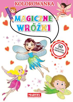Okładka książki MAGICZNE WRÓŻKI KOLOROWANKA