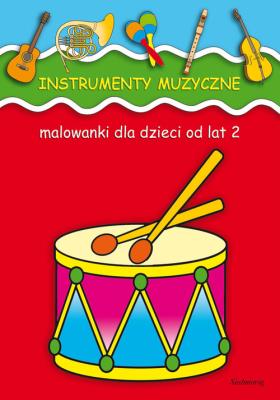 Malowanki - Instrumenty muzyczne w.2012. Autor: Opracowanie zbiorowe. SmakLiter.pl Okładka książki Malowanki - Instrumenty muzyczne w.2012