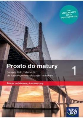 Matematyka LO 1 Prosto do matury Podr ZPR w.2019. Autor: Antek Maciej, Belka Krzysztof, Bernard Minier (lektor: Piotr Grabowski). SmakLiter.pl Okładka książki Matematyka LO 1 Prosto do matury Podr ZPR w.2019