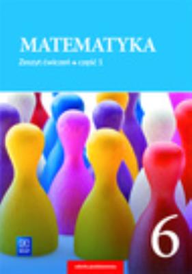 Okładka książki Matematyka SP 6/1 ćw. 2019 WSiP