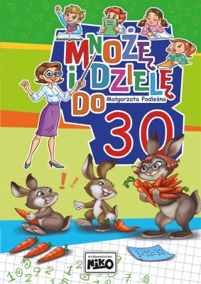 Okładka książki Mnożę i dzielę do 30