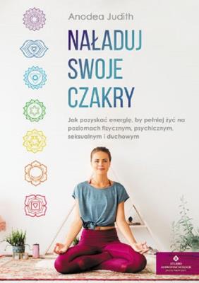 Okładka książki Naładuj swoje czakry