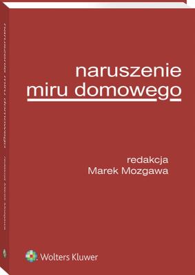 Naruszenie miru domowego. Autor: Mozgawa Marek. SmakLiter.pl Okładka książki Naruszenie miru domowego