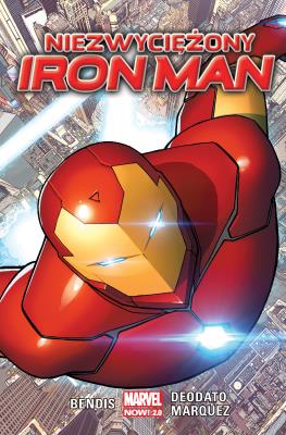 NIEZWYCIĘŻONY IRON MAN. Autor: Brian Michael Bendis, Marquez David, Mike Deodato. SmakLiter.pl Okładka książki NIEZWYCIĘŻONY IRON MAN