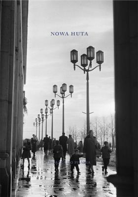 Nowa Huta. Książka do pisania. Autor:   Praca zbiorowa. SmakLiter.pl Okładka książki Nowa Huta. Książka do pisania