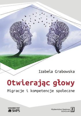 Otwierając głowy. Autor: Grabowska-Lusińska Izabela. SmakLiter.pl Okładka książki Otwierając głowy