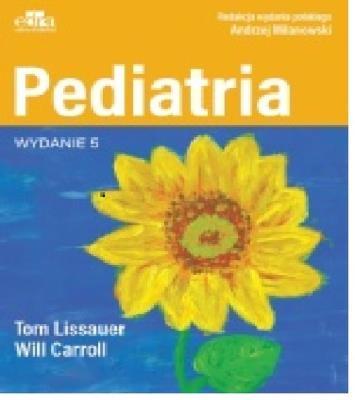 Pediatria. Autor: Lissauer Tom, Willard Carroll. SmakLiter.pl Okładka książki Pediatria