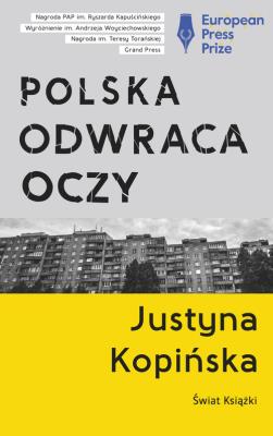 Polska odwraca oczy pocket. Autor: Justyna Kopińska. SmakLiter.pl Okładka książki Polska odwraca oczy pocket
