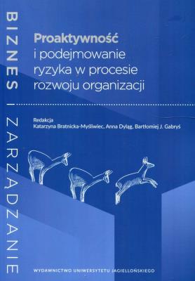 Opakowanie Proaktywność i podejmowanie ryzyka w procesie rozwoju organizacji